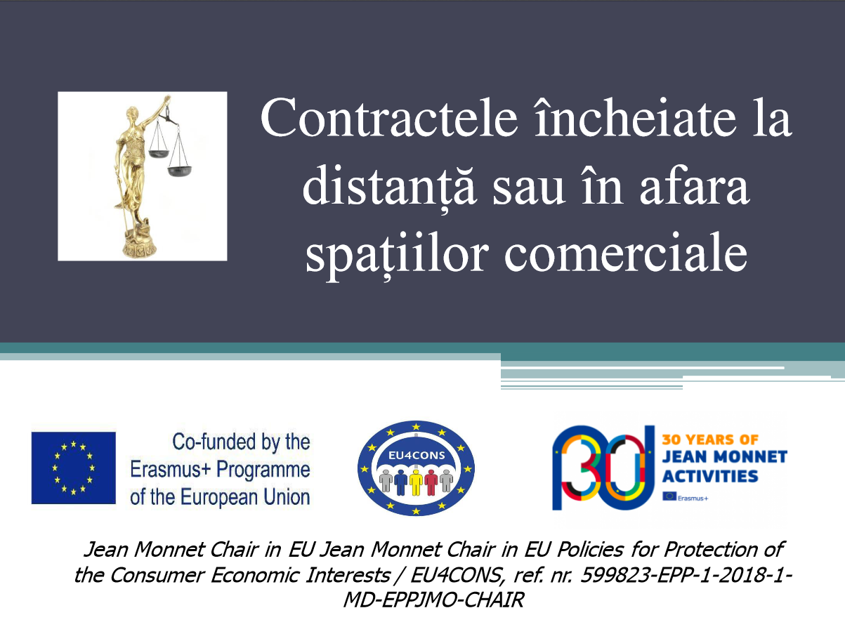 Contractele încheiate la distanță și în afara spaţiilor comerciale
